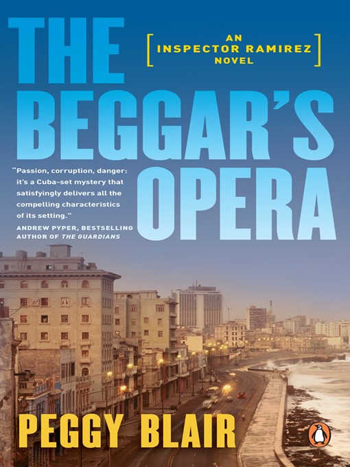 Title details for The Beggar's Opera by Peggy Blair - Available